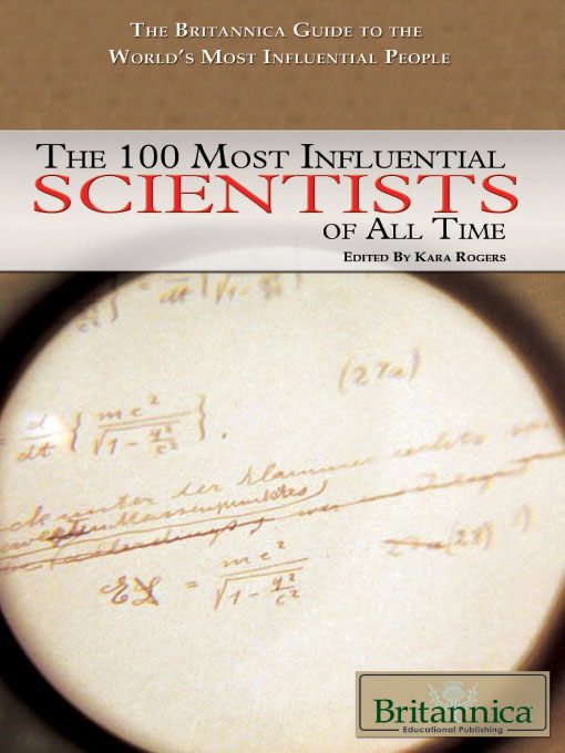 Title details for The 100 Most Influential Scientists of All Time by Amy McKenna - Available